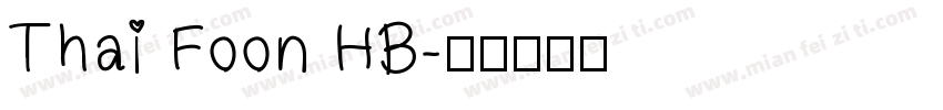 Thai Foon HB字体转换